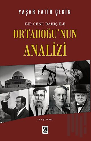 Bir Genç Bakış ile Ortadoğu’nun Analizi | Kitap Ambarı