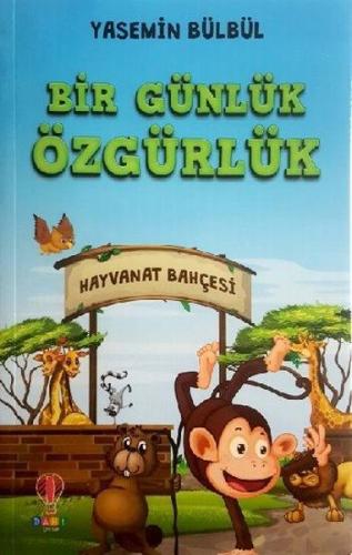 Bir Günlük Özgürlük | Kitap Ambarı