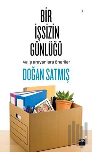 Bir İşsizin Günlüğü ve İş Arayanlara Öneriler | Kitap Ambarı