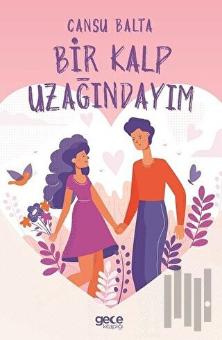 Bir Kalp Uzağındayım | Kitap Ambarı