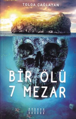 Bir Ölü 7 Mezar | Kitap Ambarı