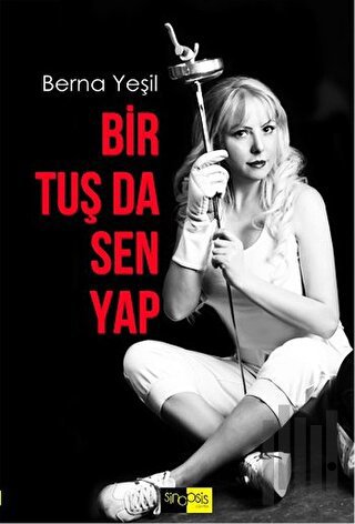 Bir Tuş da Sen Yap | Kitap Ambarı