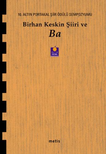 Birhan Keskin Şiiri ve Ba | Kitap Ambarı