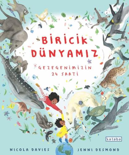 Biricik Dünya’mız | Kitap Ambarı