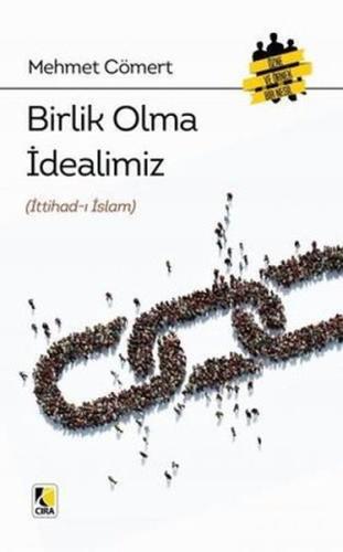 Birlik Olma İdealimiz (İttihad-ı İslam) | Kitap Ambarı