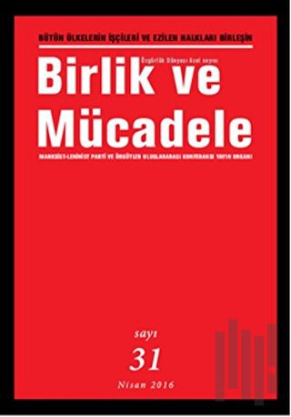 Birlik ve Mücadele Dergisi Sayı: 31 Nisan 2016 | Kitap Ambarı