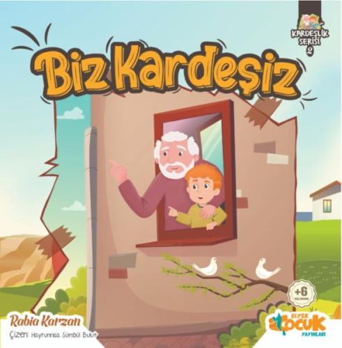 Biz Kardeşiz - Kardeşlik Serisi 2 | Kitap Ambarı