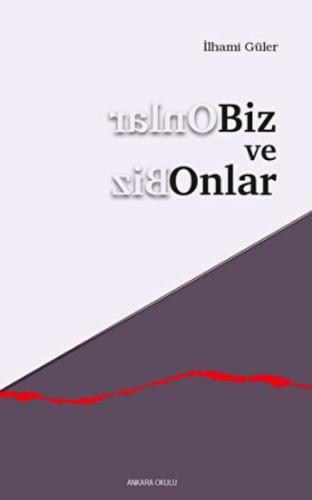 Biz ve Onlar | Kitap Ambarı