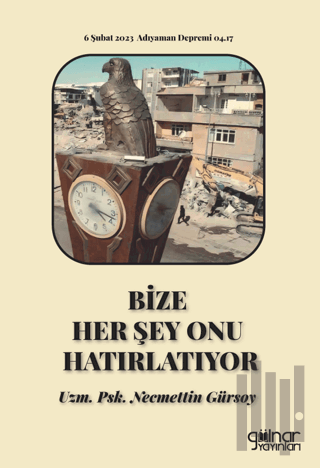 Bize Her Şey Onu Hatırlatıyor | Kitap Ambarı