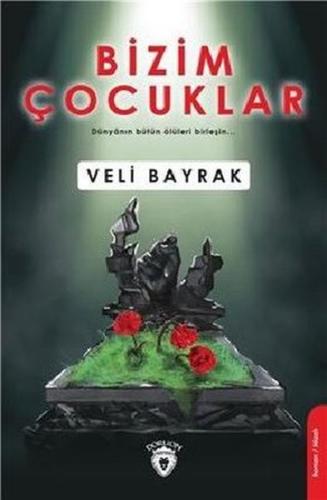 Bizim Çocuklar | Kitap Ambarı