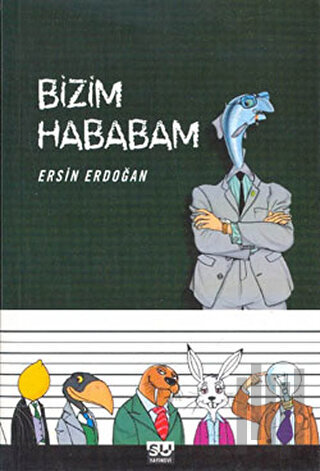 Bizim Hababam | Kitap Ambarı