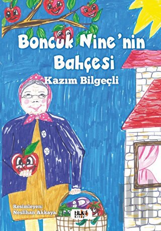 Boncuk Nine’nin Bahçesi | Kitap Ambarı