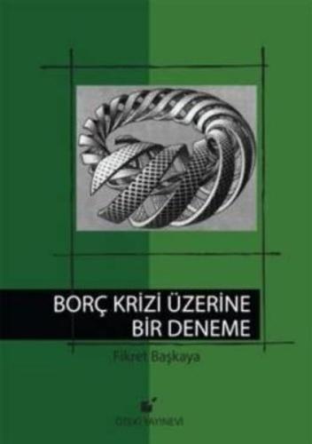 Borç Krizi Üzerine Bir Deneme (Ciltli) | Kitap Ambarı