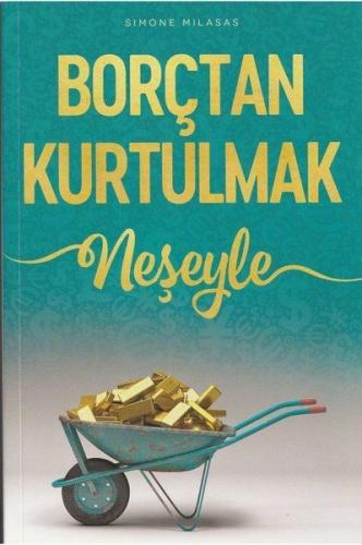 Borçtan Kurtulmak Neşeyle | Kitap Ambarı