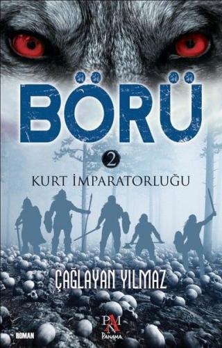 Börü 2 - Kurt İmparatorluğu | Kitap Ambarı