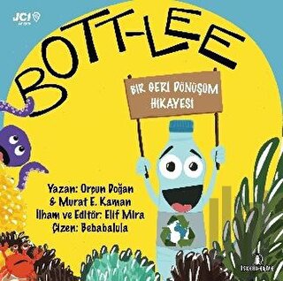 Bott-Lee - Bir Geri Dönüşüm Hikayesi | Kitap Ambarı