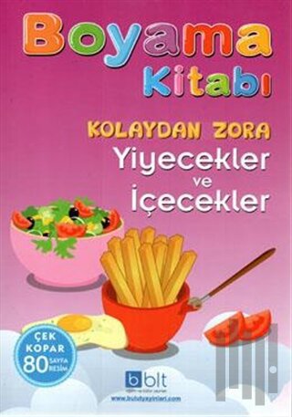 Boyama Kitabı - Kolaydan Zora Yiyecekler ve İçecekler | Kitap Ambarı