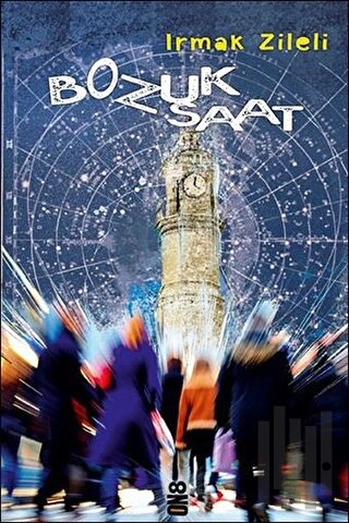 Bozuk Saat | Kitap Ambarı