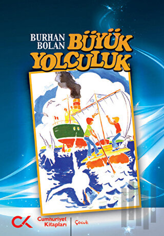 Büyük Yolculuk | Kitap Ambarı