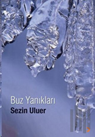 Buz Yanıkları | Kitap Ambarı