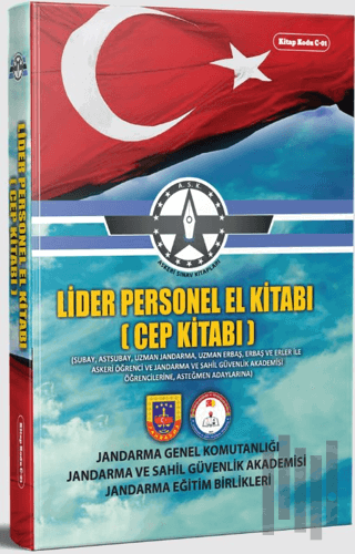 C.01. Jandarma Genel Komutanlığı Lider Personele El Kitabı | Kitap Amb