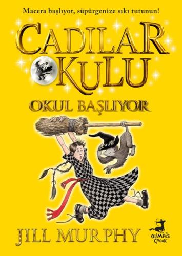 Cadılar Okulu 2 - Okul Başlıyor | Kitap Ambarı