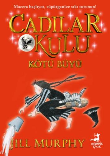 Cadılar Okulu 3 - Kötü Büyü | Kitap Ambarı