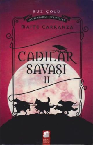 Cadılar Savaşı II Buz Çölü (Ciltli) | Kitap Ambarı