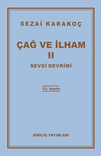 Çağ ve İlham 2: Sevgi Devrimi | Kitap Ambarı