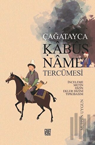 Çağatayca Kabusname Tercümesi | Kitap Ambarı