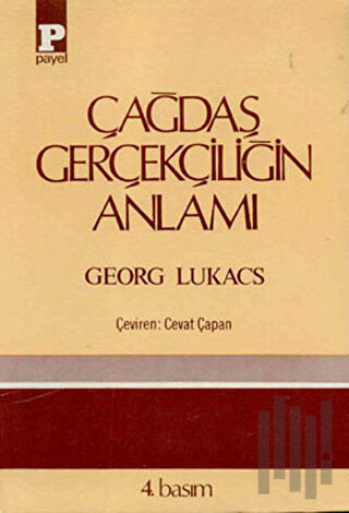 Çağdaş Gerçekçiliğin Anlamı | Kitap Ambarı