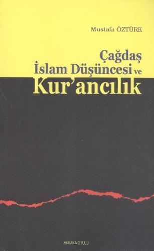 Çağdaş İslam Düşüncesi ve Kur’ancılık | Kitap Ambarı