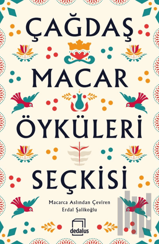 Çağdaş Macar Öyküleri Seçkisi | Kitap Ambarı