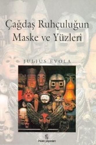 Çağdaş Ruhçuluğun Maske ve Yüzleri | Kitap Ambarı