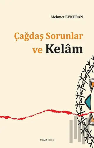 Çağdaş Sorunlar ve Kelam | Kitap Ambarı