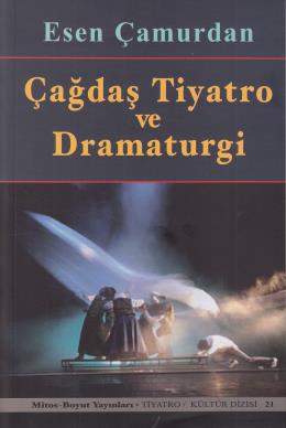 Çağdaş Tiyatro ve Dramaturgi | Kitap Ambarı