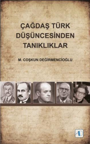 Çağdaş Türk Düşüncesinden Tanıklıklar | Kitap Ambarı