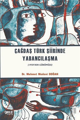 Çağdaş Türk Şiirinde Yabancılaşma | Kitap Ambarı