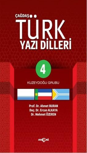 Çağdaş Türk Yazılı Dilleri 4 Kuzeydoğu Grubu | Kitap Ambarı