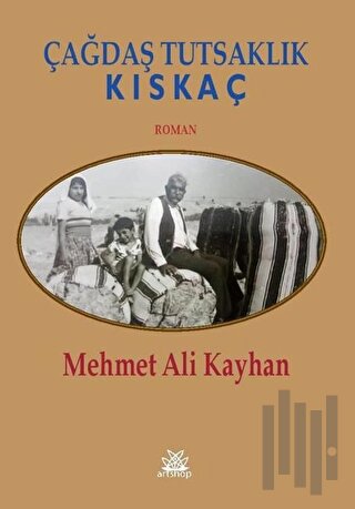 Çağdaş Tutsaklık - Kıskaç | Kitap Ambarı