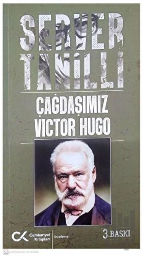 Çağdaşımız Victor Hugo | Kitap Ambarı