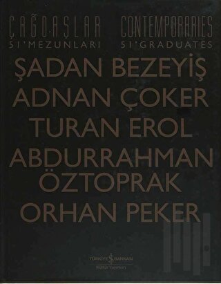 Çağdaşlar Güzel Sanatlar Akademisi 51' Mezunları / Contemporaries Acad