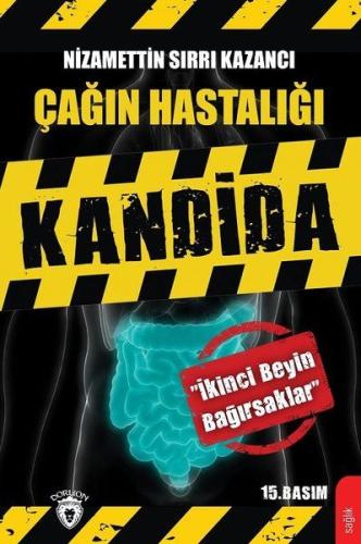 Çağın Hastalığı Kandida | Kitap Ambarı