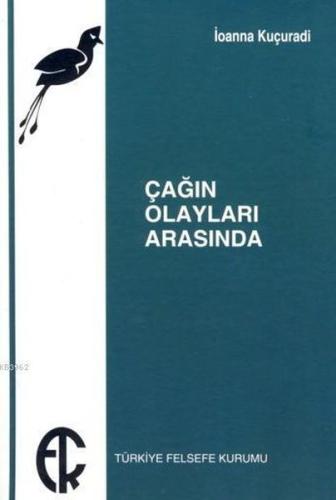 Çağın Olayları Arasında | Kitap Ambarı