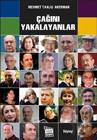 Çağını Yakalayanlar | Kitap Ambarı