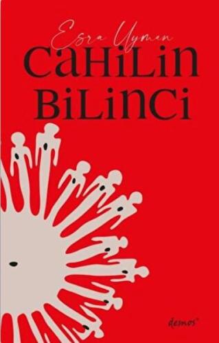 Cahilin Bilinci | Kitap Ambarı