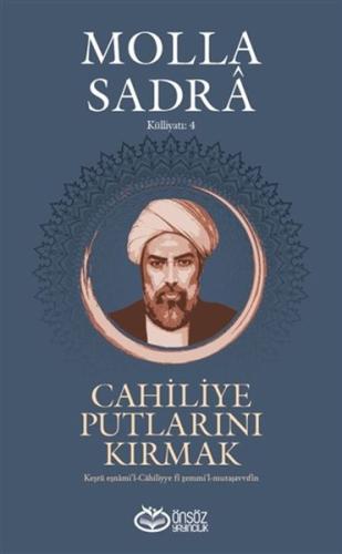 Cahiliye Putlarını Kırmak | Kitap Ambarı