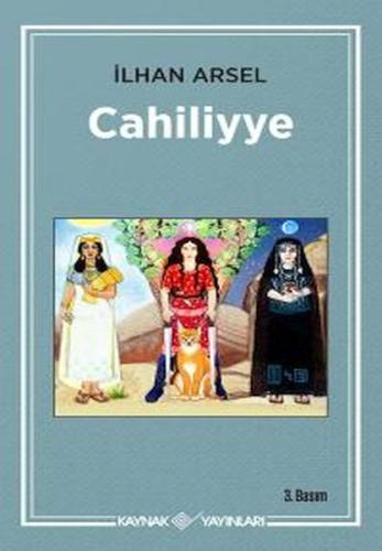 Cahiliyye | Kitap Ambarı