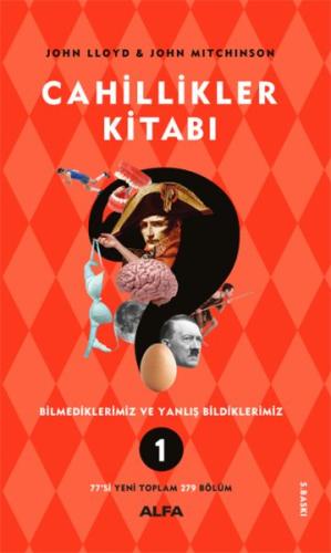 Cahillikler Kitabı 1 - Bilmediklerimiz ve Yanlış Bildiklerimiz | Kitap