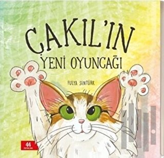 Çakıl’ın Yeni Oyuncağı | Kitap Ambarı